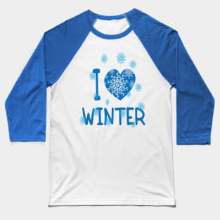 I love winter Baseball T-Shirt